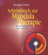 Dahlke, Arbeitsbuch zur Mandala-Therapie