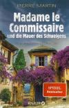 Martin, Madame le Commissaire und die Mauer des Schweigens.