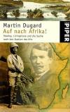 Dugard, Auf nach Afrika.